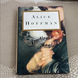 Practical Magic by Alice Hoffman Hardcover